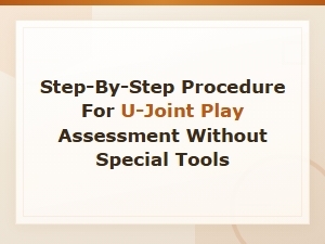 Checking U-Joint Play Without Special Tools